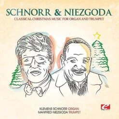 Schnorr / Niezgoda - Classical Christmas Music For Organ And Trumpet[COMPACT DISCS] Rmst USA Import
